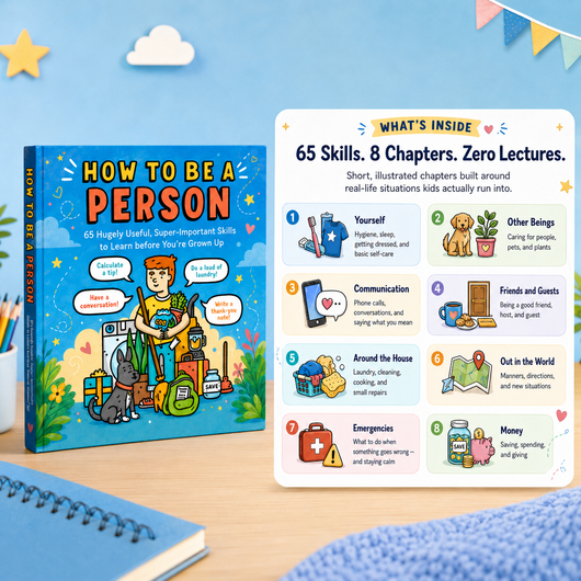 "Life Skills for Kids — 65 Things They'll Actually Use"